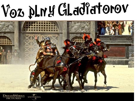 Voz plny Gladiatorov